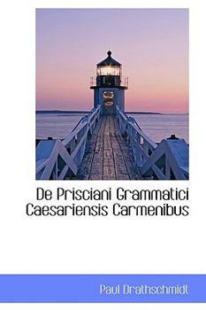 Paperback de Prisciani Grammatici Caesariensis Carmenibus Book