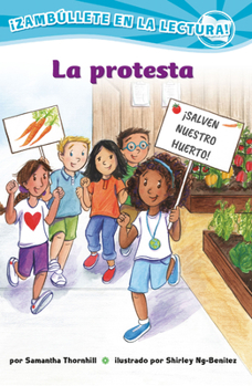 Paperback La Protesta (Confetti Kids #10): (The Protest, Dive Into Reading) [Spanish] Book