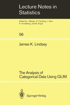 Paperback The Analysis of Categorical Data Using Glim Book