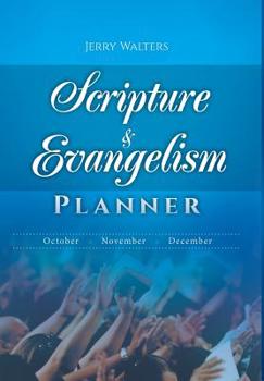 Hardcover Scripture & Evangelism Planner: October-November-December Book