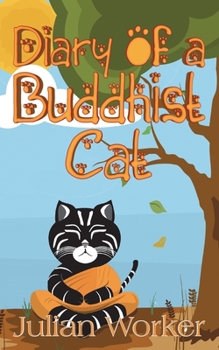 Paperback Diary of a Buddhist Cat Book