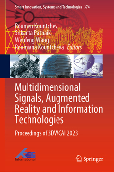 Hardcover Multidimensional Signals, Augmented Reality and Information Technologies: Proceedings of 3dwcai 2023 Book