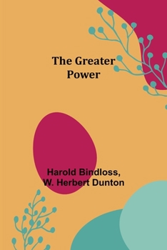 Paperback The Greater Power Book