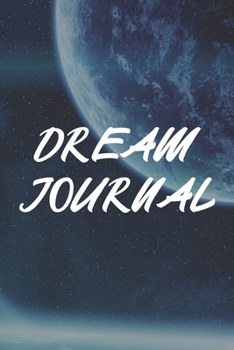 Paperback Dream Journal: Prophetic Dreaming Notebook For Night Interpretations Book