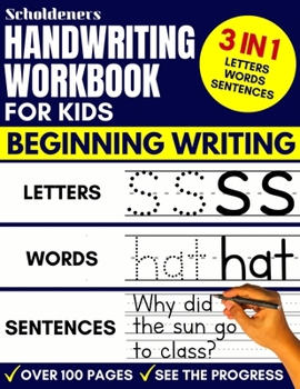 Paperback Handwriting Workbook for Kids: 3-in-1 Writing Practice Book to Master Letters, Words & Sentences Book