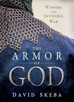 Paperback The Armor of God: Winning the Invisible War Book