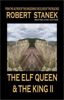 The Elf Queen & the King Book 2 (Ruin Mist Tales, Book 2) - Book #2 of the Ruin Mist Tales