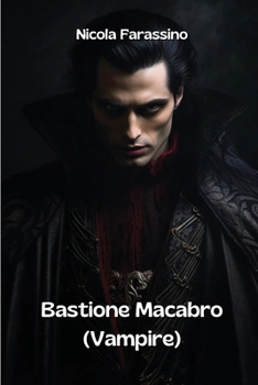 Paperback Bastione Macabro (Vampire) [Italian] Book