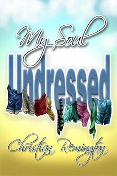 Paperback My Soul Undressed Book