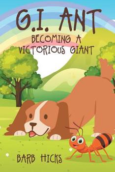 Paperback G.I. Ant Becoming a Victorious Giant Book