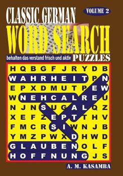 Paperback CLASSIC GERMAN Word Search Puzzles. Vol. 2 [German] Book