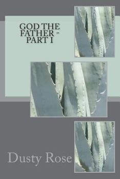 Paperback GOD The Father - Part I Book