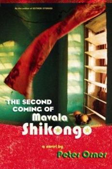 Hardcover The Second Coming of Mavala Shikongo Book