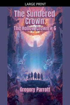 Paperback The Sundered Crown [Large Print] Book
