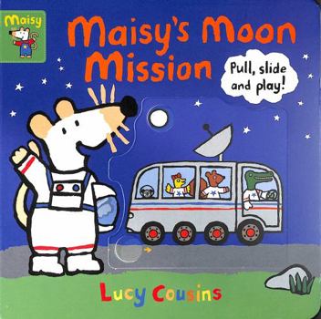 Board book Maisy's Moon Mission: Pull, Slide and Play! Book