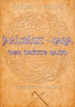 Paperback Jarlsblut - Saga (3): Der dritte Band [German] Book