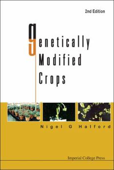 Hardcover Genetically Modified Crops (2nd Edition) Book