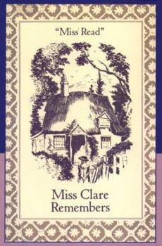 Miss Clare Remembers - Book #4 of the Fairacre