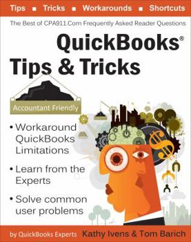 Paperback QuickBooks Tips & Tricks: The Best of CPA911 Book