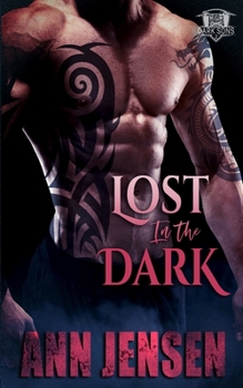 Lost in the Dark - Book #2 of the Dark Sons MC