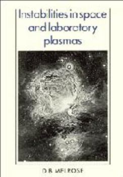 Electronics Instabilities in Space and Laboratory Plasmas Book