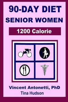 Paperback 90-Day Diet for Senior Women - 1200 Calorie Book