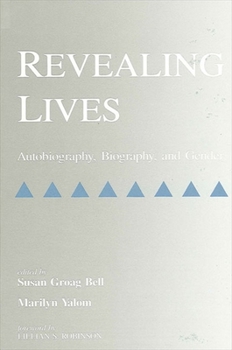 Paperback Revealing Lives: Autobiography, Biography, and Gender Book