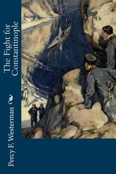 Paperback The Fight for Constantinople Book