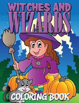 Paperback Witches and Wizards Coloring Book