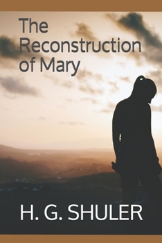 Paperback The Reconstruction of Mary Book