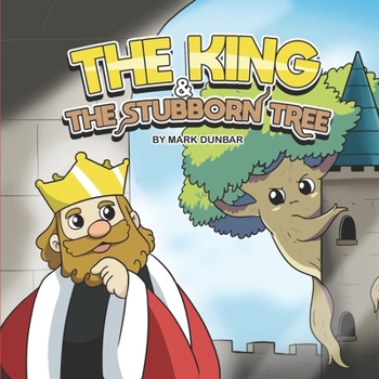 Paperback The King and the Stubborn Book