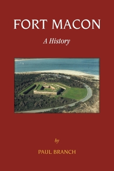 Fort Macon - Book  of the Images of America: North Carolina