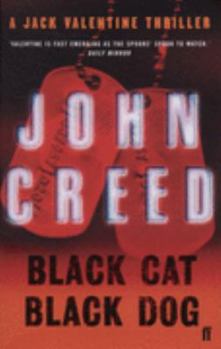 Black Cat Black Dog - Book #3 of the Jack Valentine