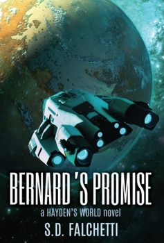 Bernard's Promise: A Hayden's World Novel - Book #7 of the Hayden's World