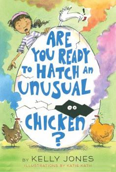 Hardcover Are You Ready to Hatch an Unusual Chicken? Book