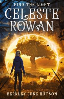 Paperback Celeste Rowan "Find The Light" Book