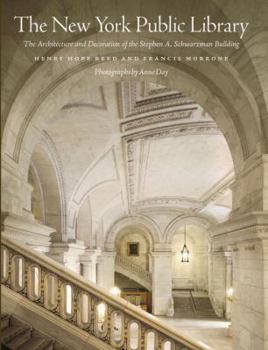 Hardcover The New York Public Library: The Architecture and Decoration of the Stephen A. Schwarzman Building Book