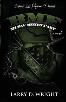 Paperback Bmf: Blow Money Fast Book