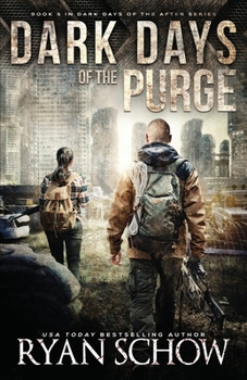 Paperback Dark Days of the Purge: A Post-Apocalyptic EMP Survival Thriller Book