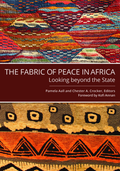 Paperback The Fabric of Peace in Africa: Looking Beyond the State Book
