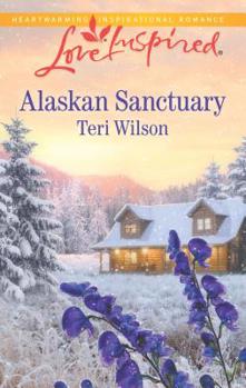 Alaskan Sanctuary - Book #5 of the Alaskan Wilderness