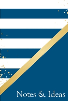 Notes & Ideas: Glam Gold Confetti Blue White modern Stripes Notebook 6x9 Inches 120 lined pages for notes, drawings, formulas | Organizer writing book planner diary