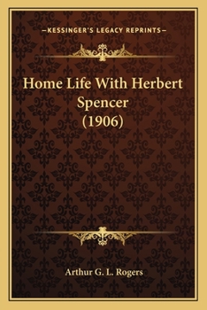 Paperback Home Life With Herbert Spencer (1906) Book