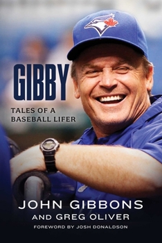 Hardcover Gibby: Tales of a Baseball Lifer Book