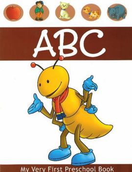 Paperback ABC (My Very First Preschool Book) Book