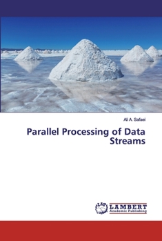 Paperback Parallel Processing of Data Streams Book