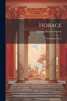 Paperback Horace: With English Notes Book