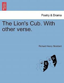 Paperback The Lion's Cub. with Other Verse. Book