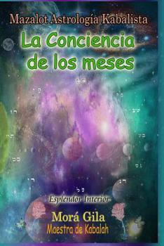 Paperback Mazalot Astrología Kabalista: La Conciencia de cada mes [Spanish] Book