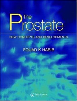 Hardcover The Prostate: New Concepts and Developments Book